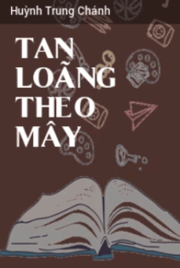 Tan Loãng Theo Mây – Web Tải Sách Miễn Phí Ebooks PDF