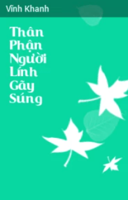 Thân Phận Người Lính Gãy Súng – Web Tải Sách Miễn Phí Ebooks PDF