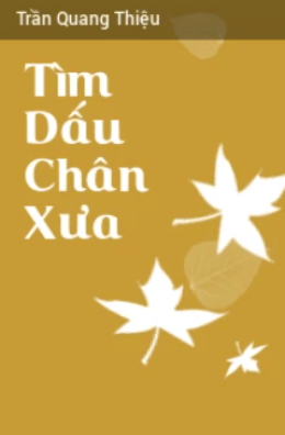 Tìm Dấu Chân Xưa – Web Tải Sách Miễn Phí Ebooks PDF