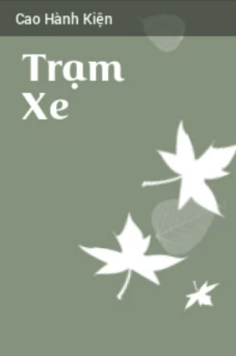 Trạm Xe – Đọc Sách Online Miễn Phí Ebooks PDF