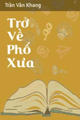 Trở Về Phố Xưa – Web Tải Sách Miễn Phí Ebooks PDF