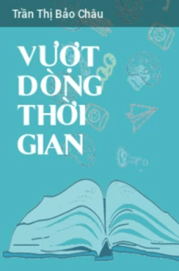Vượt Dòng Thời Gian – Đọc Sách Online Ebooks PDF