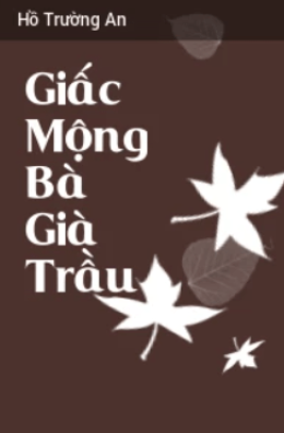 Giấc Mộng Bà Già Trầu – Web Tải Sách Miễn Phí Ebooks PDF