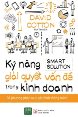 Kĩ Năng Giải Quyết Vấn Đề Trong Kinh Doanh – Web Tải Sách Miễn Phí Ebooks PDF
