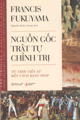 Nguồn Gốc Trật Tự Chính Trị – Web Tải Sách Miễn Phí Ebooks PDF