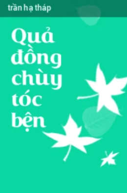 Quả Đồng Chùy Tóc Bện – Web Tải Sách Miễn Phí Ebooks PDF
