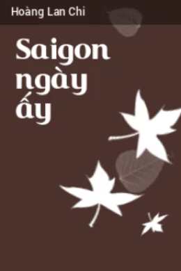 Saigon Ngày Ấy – Web Tải Sách Miễn Phí Ebooks PDF