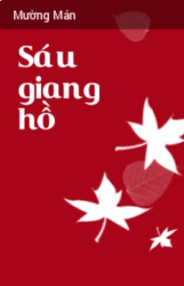 Sáu Giang Hồ – Web Tải Sách Miễn Phí Ebooks PDF