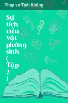 Sự Tích Cứu Vật Phóng Sinh – Web Tải Sách Miễn Phí Ebooks PDF