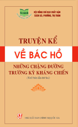Truyện Kể Về Bác Hồ – Những Chặng Đường Trường Kỳ Kháng Chiến – Web Tải Sách Miễn Phí Ebooks PDF