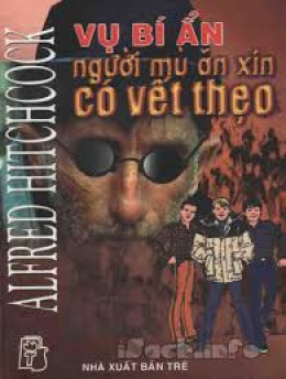 Vụ Bí Ẩn Người Mù Ăn Xin Có Vết Thẹo – Đọc Sách Online Ebooks PDF