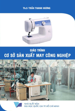 Giáo Trình Cơ Sở Sản Xuất May Công Nghiệp – Đọc Sách Online Miễn Phí Ebooks PDF