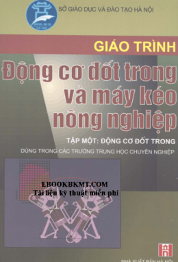 Giáo Trình Động Cơ Đốt Trong Và Máy Kéo Nông Nghiệp – Đọc Sách Online Miễn Phí Ebooks PDF