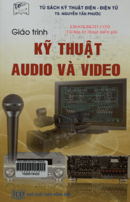 Giáo Trình Kỹ Thuật Audio Và Video – Đọc Sách Online Miễn Phí Ebooks PDF