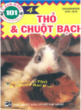 101 Cách Nuôi Những Con Vật Đáng Yêu Tập 4 – Thỏ Và Chuột Bạch