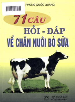71 Câu Hỏi Đáp Về Chăn Nuôi Bò Sữa