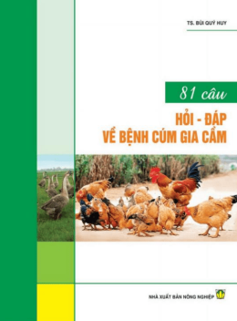 81 Câu Hỏi Đáp Về Bệnh Cúm Gia Cầm