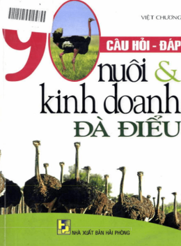 90 Câu Hỏi Đáp Nuôi Và Kinh Doanh Đà Điểu