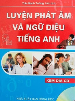 Luyện Phát Âm Và Ngữ Điệu Tiếng Anh
