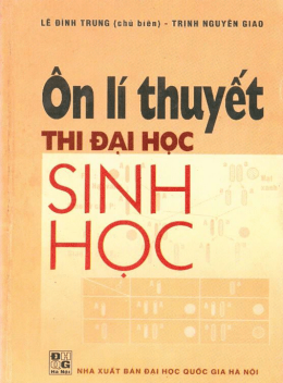 Ôn Lý Thuyết Thi Đại Học Sinh Học