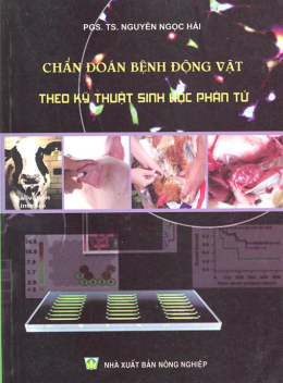 Chẩn Đoán Bệnh Động Vật Theo Kỹ Thuật Sinh Học Phân Tử
