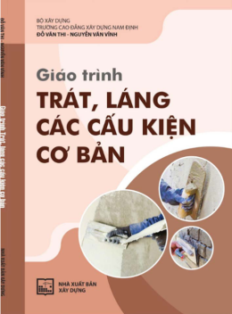 Giáo Trình Trát, Láng Các Cấu Kiện Cơ Bản