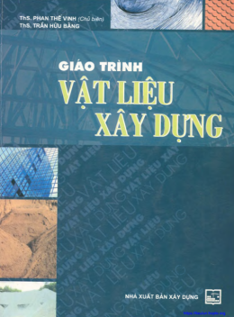 Tài liệu Giáo Trình Vật Liệu Xây Dựng