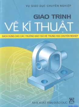 Giáo Trình Vẽ Kỹ Thuật
