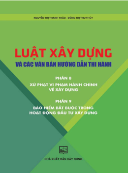 Luật Xây Dựng Và Các Văn Bản Hướng Dẫn Thi Hành Phần 8-9