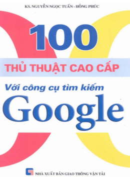 100 Thủ Thuật Cao Cấp Với Công Cụ Tìm Kiếm Google