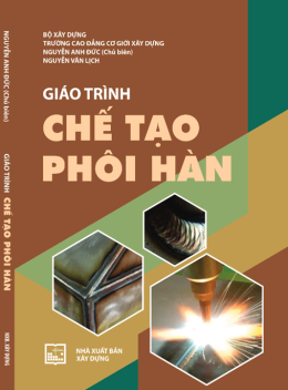 Giáo Trình Chế Tạo Phôi Hàn