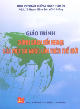 Giáo Trình Chính Sách Đối Ngoại Của Một Số Nước Lớn Trên Thế Giới