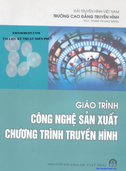Giáo Trình Công Nghệ Sản Xuất Chương Trình Truyền Hình