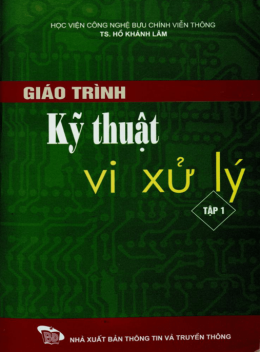 Giáo Trình Kỹ Thuật Vi Xử Lý Tập 1
