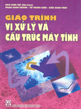 Giáo Trình Vi Xử Lý Và Cấu Trúc Máy Tính