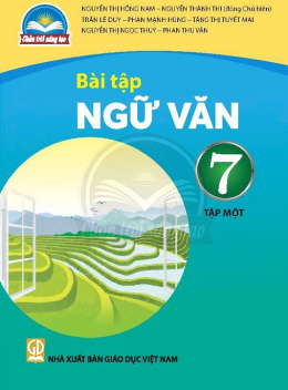Học Liệu Số Bài Tập Ngữ Văn Lớp 7 Tập 1 (Chân Trời Sáng Tạo)