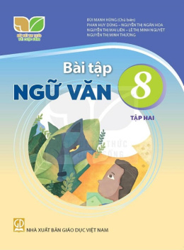 Học Liệu Số Bài Tập Ngữ Văn Lớp 8 Tập 2 (Kết Nối Tri Thức Với Cuộc Sống)