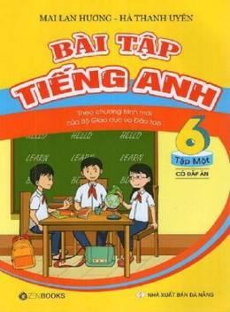 Học Liệu Số Bài Tập Tiếng Anh Lớp 6 Tập Một Có Đáp Án