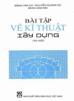 Học Liệu Số Bài Tập Về Kỹ Thuật Xây Dựng Tập 1