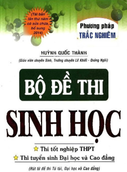 Học Liệu Số Bộ Đề Thi Sinh Học Thi Tốt Nghiệp THPT Thi Tuyển Sinh Đại Học Và Cao Đẳng