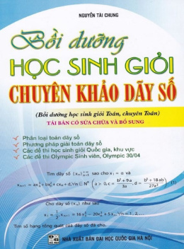 Học Liệu Số Bồi Dưỡng Học Sinh Giỏi Chuyên Khảo Dãy Số