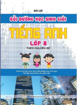 Học Liệu Số Bồi Dưỡng Học Sinh Giỏi Tiếng Anh Lớp 8 Theo Chuyên Đề