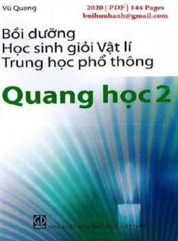 Học Liệu Số Bồi Dưỡng Học Sinh Giỏi Vật Lý Trung Học Phổ Thông – Quang Học 2