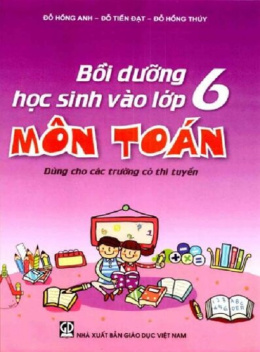 Học Liệu Số Bồi Dưỡng Học Sinh Vào Lớp 6 Môn Toán