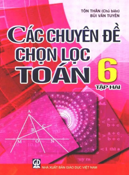 Học Liệu Số Các Chuyên Đề Chọn Lọc Toán Lớp 6 Tập 2