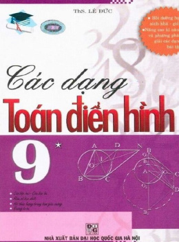 Học Liệu Số Các Dạng Toàn Điển Hình Lớp 9 Tập 1