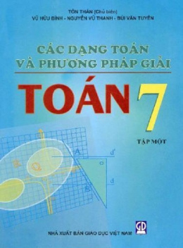 Học Liệu Số Các Dạng Toán Và Phương Pháp Giải Toán Lớp 7 Tập Một