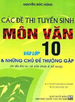 Học Liệu Số Các Đề Thi Tuyển Sinh Môn Văn Vào Lớp 10