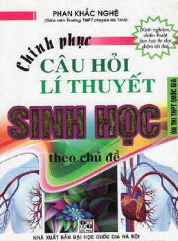 Học Liệu Số Chinh Phục Câu Hỏi Lý Thuyết Sinh Học Theo Chủ Đề