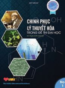 Học Liệu Số Chinh Phục Lý Thuyết Hóa Trong Đề Thi Đại Học